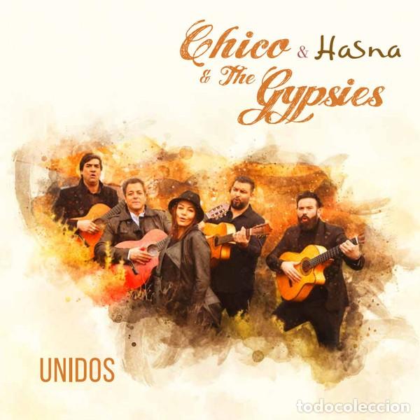 Discos de vinilo: Chico & The Gypsies & Hasna &lrm;&ndash; Unidos (Universal, 2021) - LP Flamenco Rumba Ra&iuml; - Nuevo y precintado