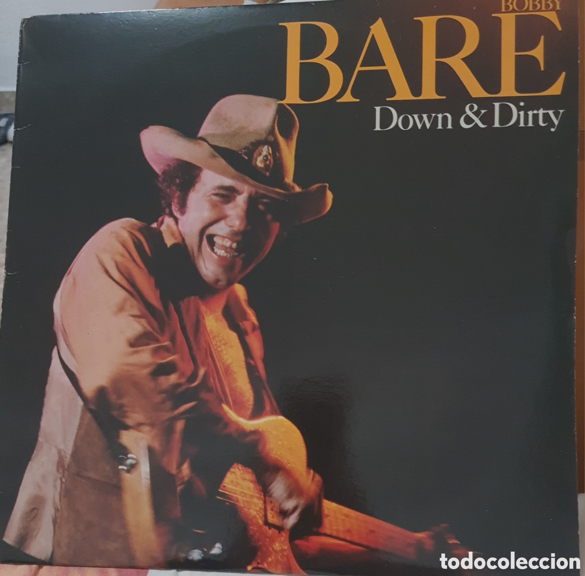 Discos de vinilo: BOBBY BARE * DOWN & DIRTY