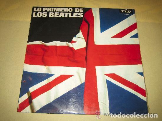 Discos de vinilo: THE BEATLES - LO PRIMERO DE LOS BEATLES ..LP - EDICION ORIGINAL DE 1970 - ESPA&Ntilde;OL DE TIP .