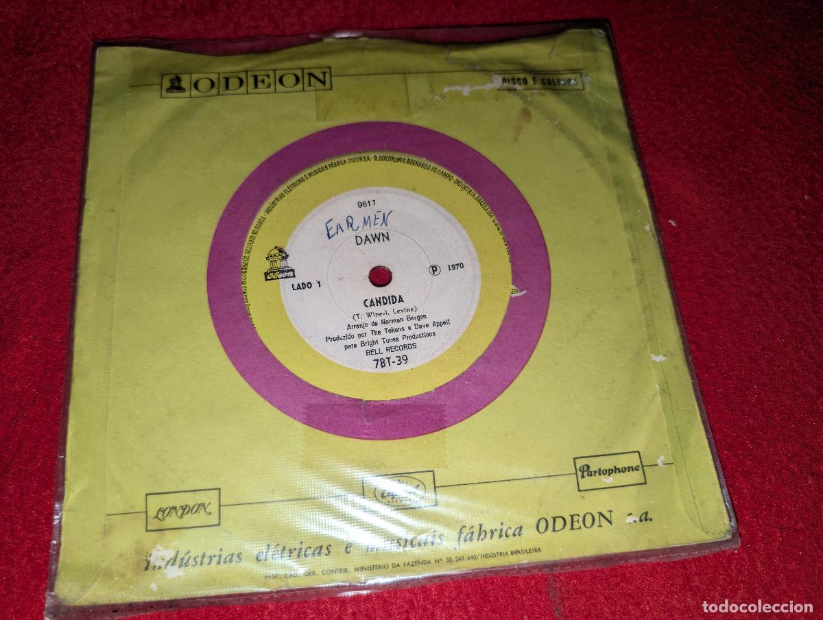 Discos de vinilo: DAWN Candida/Look At... 7'' SINGLE 1970 Odeon BRASIL BRAZIL