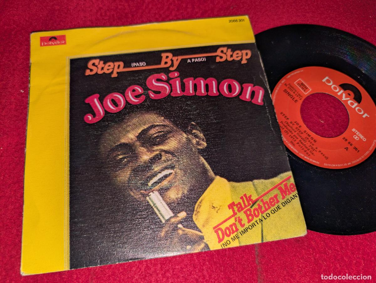 Discos de vinilo: JOE SIMON Step by step/Talk don't bother me 7'' SINGLE 1973 Polydor ESPA&Ntilde;A SPAIN