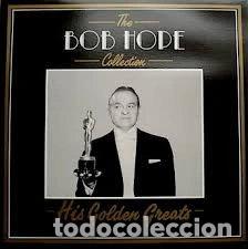 Discos de vinilo: The Bob Hope Collection - His Golden Greats- 8001506551142