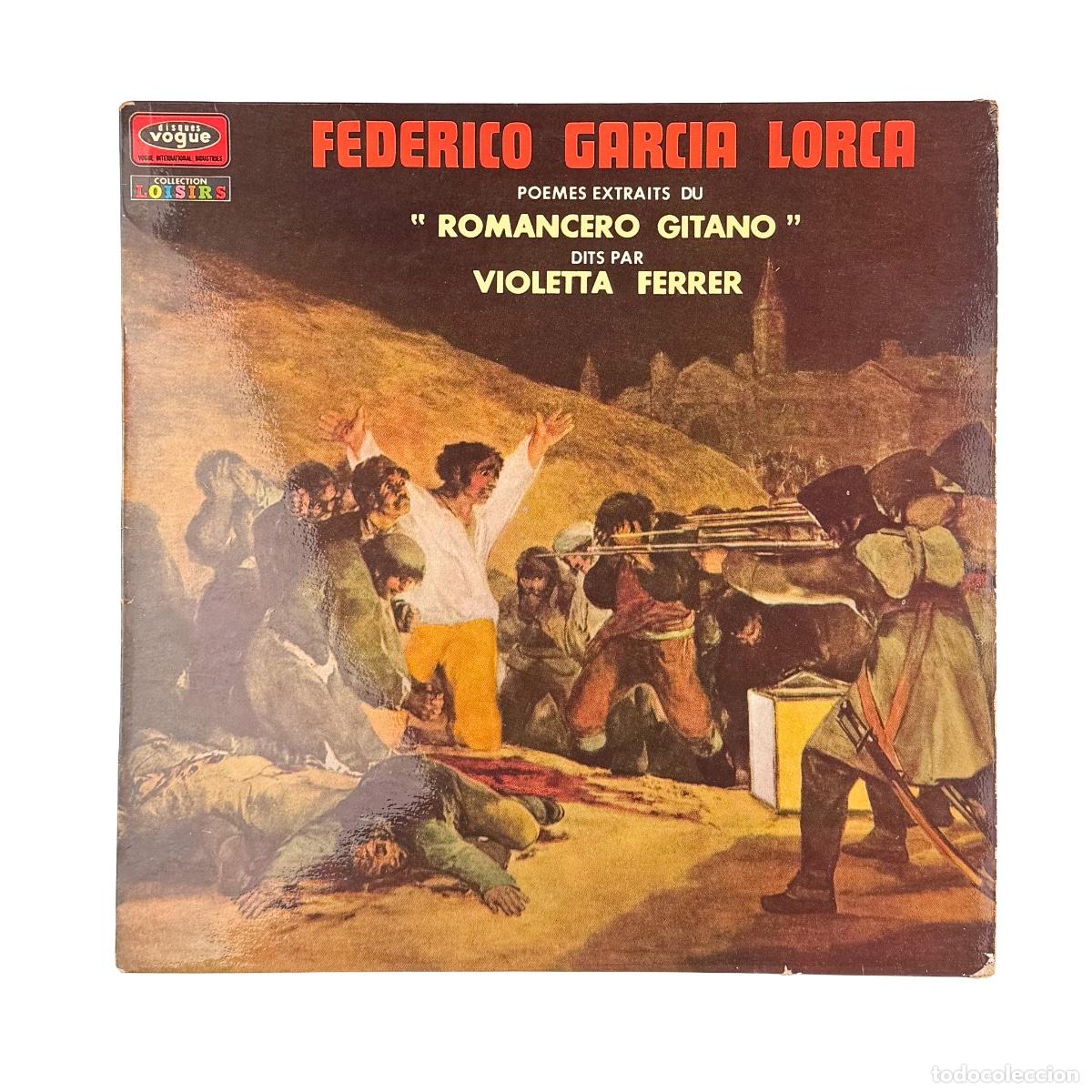 Discos de vinilo: LP. Federico Garc&iacute;a Lorca, Violeta Ferrer. Po&egrave;mes Extraits Du Romancero Gitano (G+/VG)