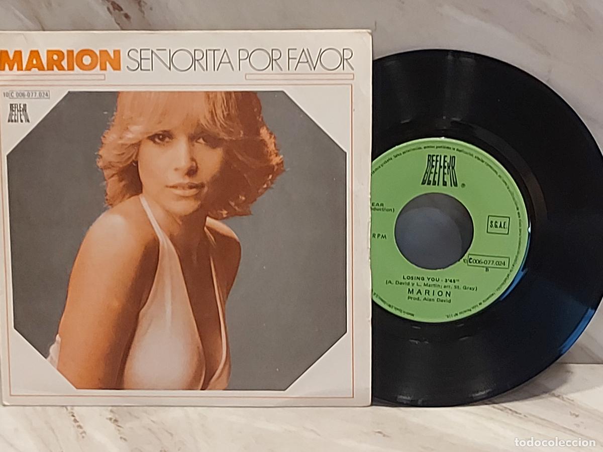 Discos de vinilo: MARION | SE&Ntilde;ORITA POR FAVOR | SINGLE 7&rdquo; ESPA&Ntilde;A 1979 | REFLEJO 10 C 006-077.024