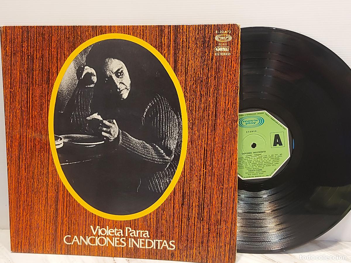 Discos de vinilo: VIOLETA PARRA | CANCIONES IN&Eacute;DITAS | LP 1975 | MOVIEPLAY SERIE GONG | GATEFOLD | MBC. ***