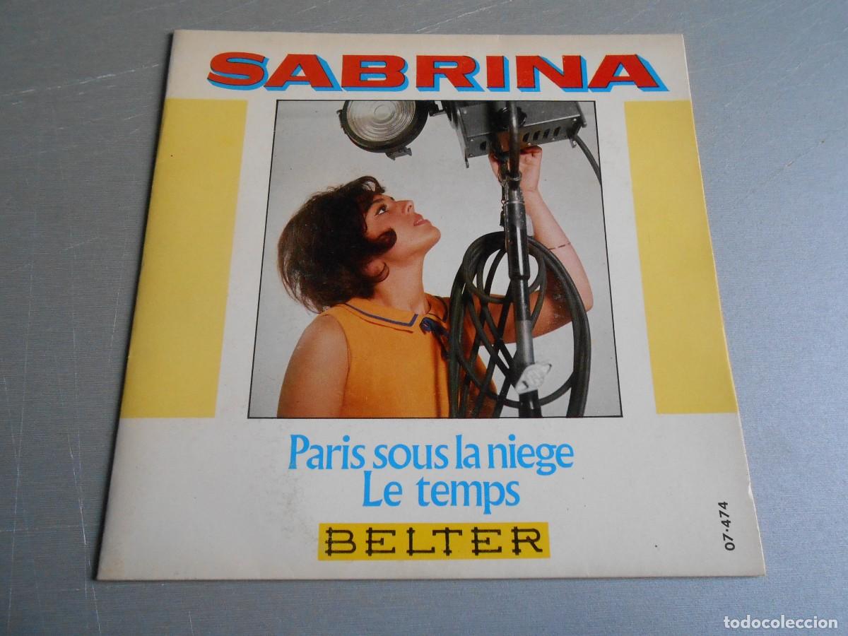 Discos de vinilo: SABRINA, SG, PARIS SOUS LA NIEGE + 1, A&Ntilde;O 1968, BELTER 07-474