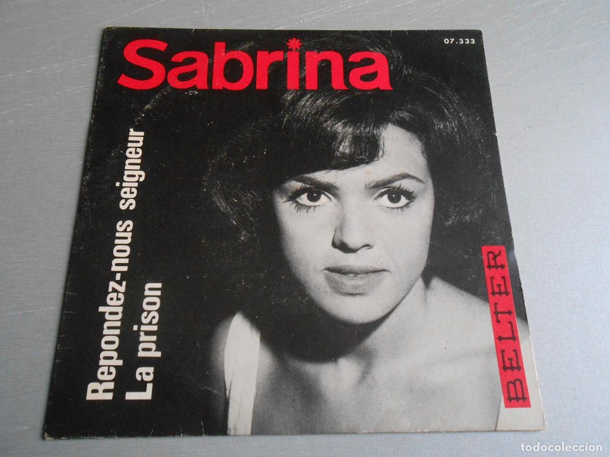 Discos de vinilo: SABRINA, SG, REPONDEZ-NOUS SEIGNEUR + 1, A&Ntilde;O 1966, BELTER 07-333