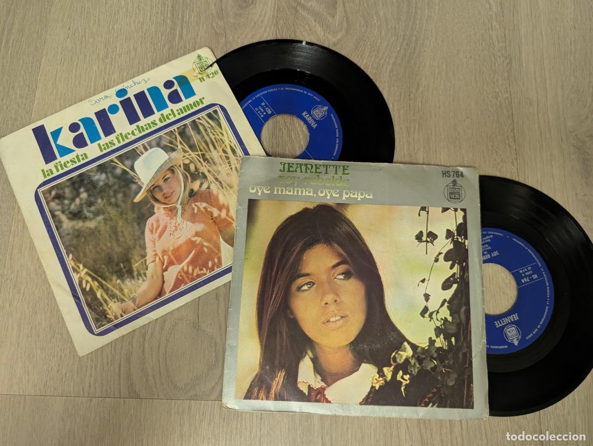 Discos de vinilo: LOTE DE 2 SINGLES CANTANTES FEMENINAS - JEANETTE - SOY REBELDE +1 ..Y . KARINA - LA FIESTA + 1.