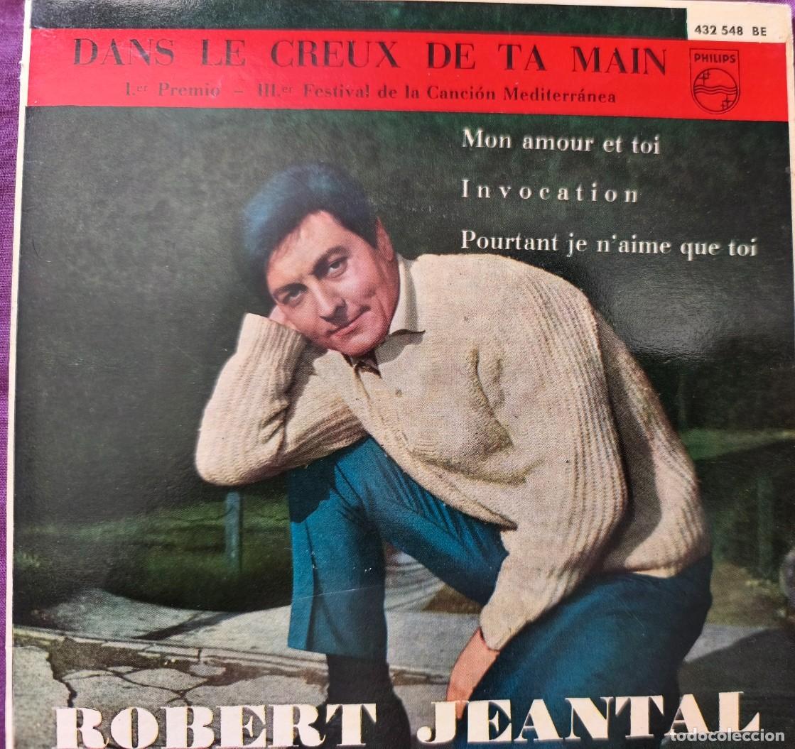 Discos de vinilo: Robert Jeantal: Dans le creux de ta main