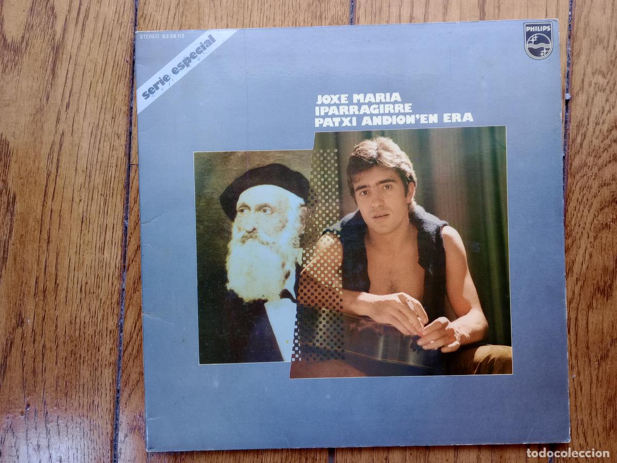 Discos de vinilo: Patxi Andion - Joxe Mar&iacute;a Iparraguirre Patxi Andion'en era