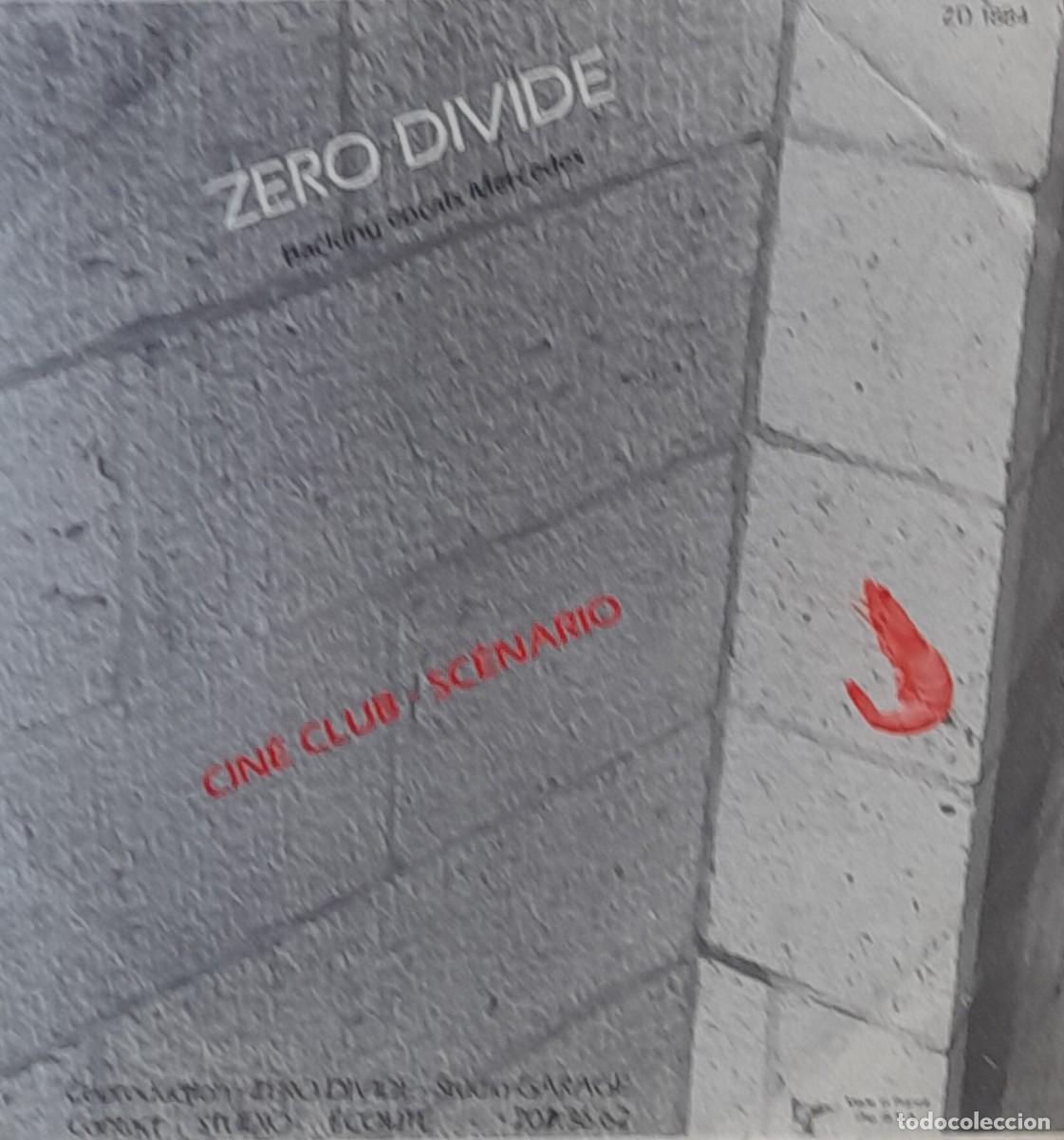 Discos de vinilo: ZERO DIVIDE. Sc&eacute;nario / Cin&eacute;-club. Single - Foto 2