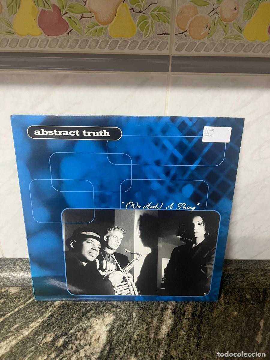 Discos de vinilo: Abstract Truth (We Had) A Thing - Foto 1