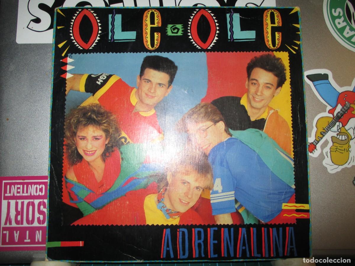 Discos de vinil: 932- Vinyl Single 7&rdquo; Ol&eacute; Ol&eacute; &ndash; Adrenalina (1984) - Muy Buen Estado (Vicky Larraz / CBS)