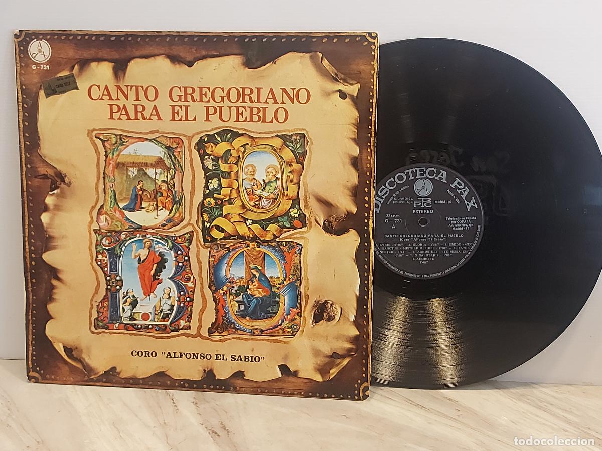Discos de vinilo: CANTO GREGORIANO PARA EL PUEBLO | CORO ALFONSO EL SABIO | LP-PAX-1974 | MBC.***