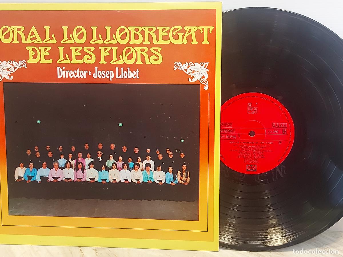 Discos de vinilo: CORAL LO LLOBREGAT DE LES FLORS | JOSEP LLOBET | LP-AUVI-1982 | MBC.***