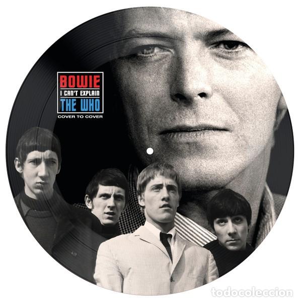Discos de vinilo: DAVID BOWIE-THE WHO I CAN&rdquo;T EXPLAIN(FOTO DISCO)