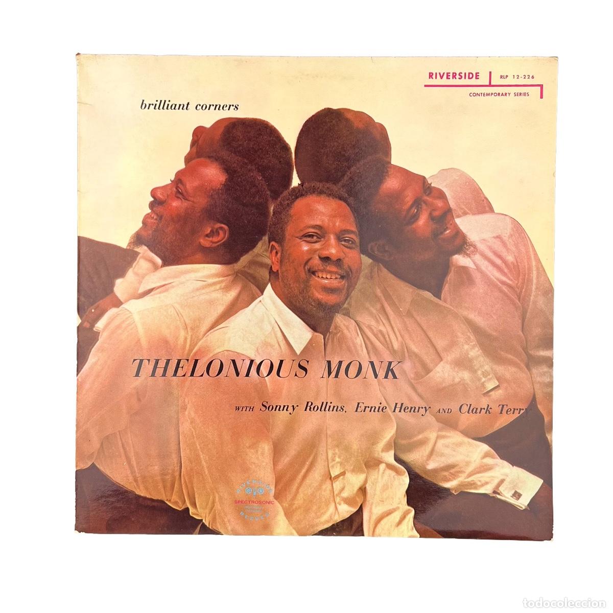 Discos de vinil: LP. Thelonious Monk With Sonny Rollins, Ernie Henry And Clark Terry. Brilliant Corners (VG+/VG+)
