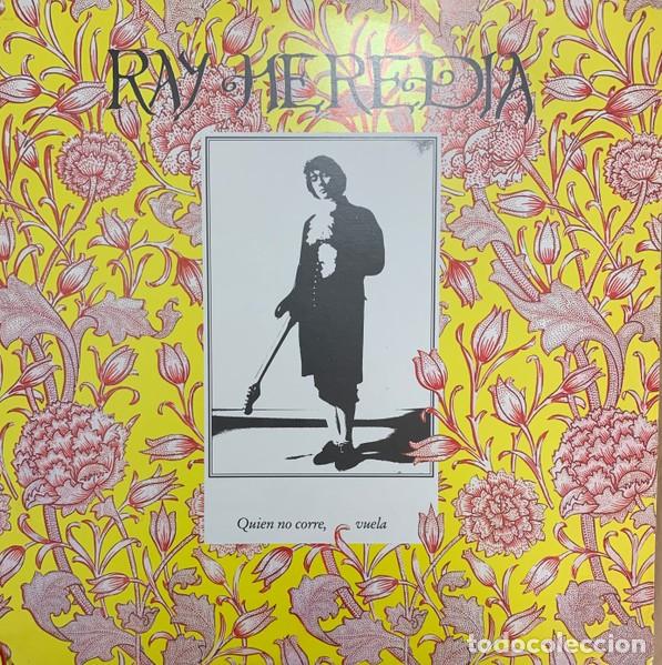 Vinyl records: Ray Heredia - Quien No Corre, Vuela - LP, Album - Ray Heredia