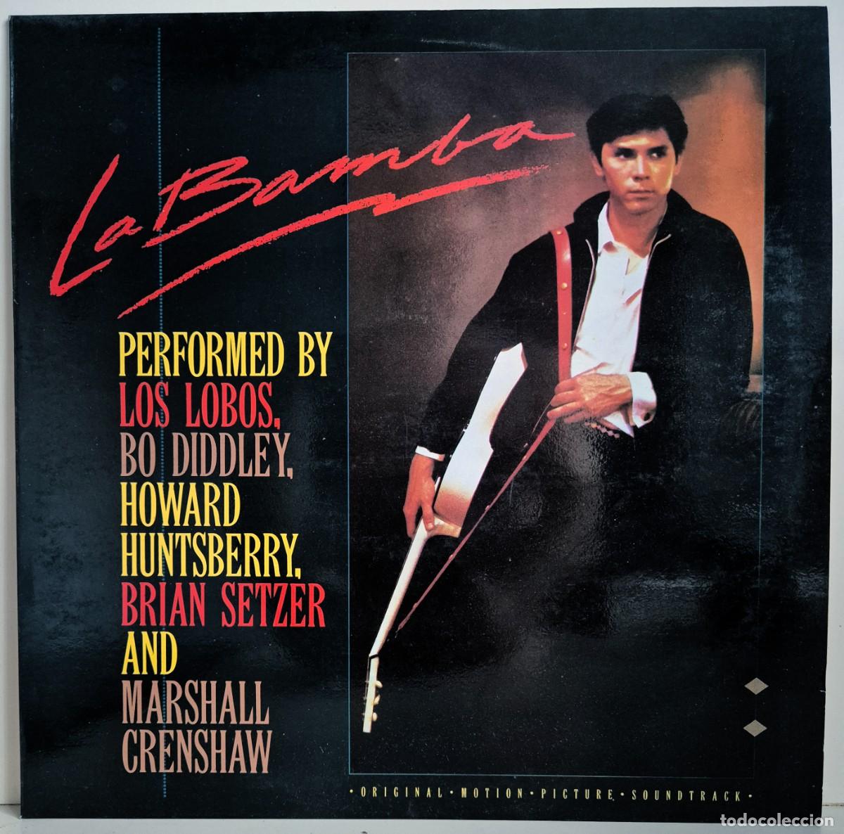 Discos de vinilo: La Bamba. Banda sonora original. LP vinilo. Temas de Los Lobos, Bo Diddley, Brian Setzer...
