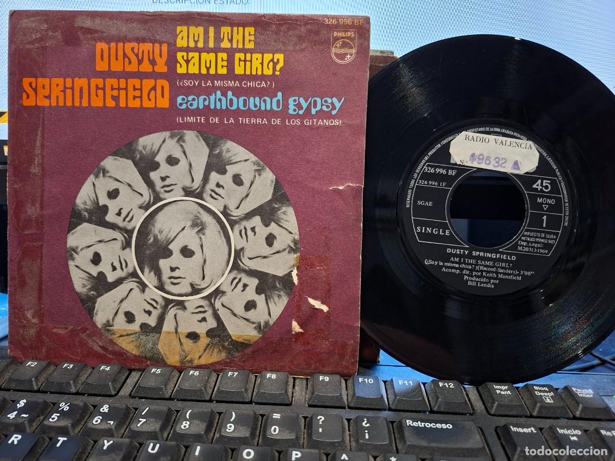 Discos de vinilo: DUSTY SPRINGFIELD - AM I THE SAME GIRL - SINGLE DE VINILO C-40