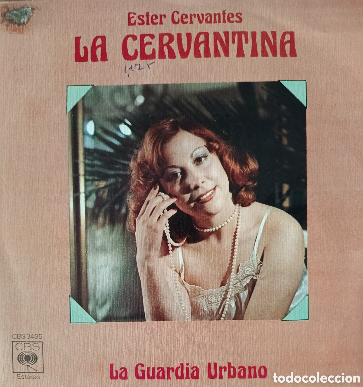 Discos de vinilo: Esther Cervantes La Cervantina single sello CBS editado en Espa&ntilde;a a&ntilde;o 1975.