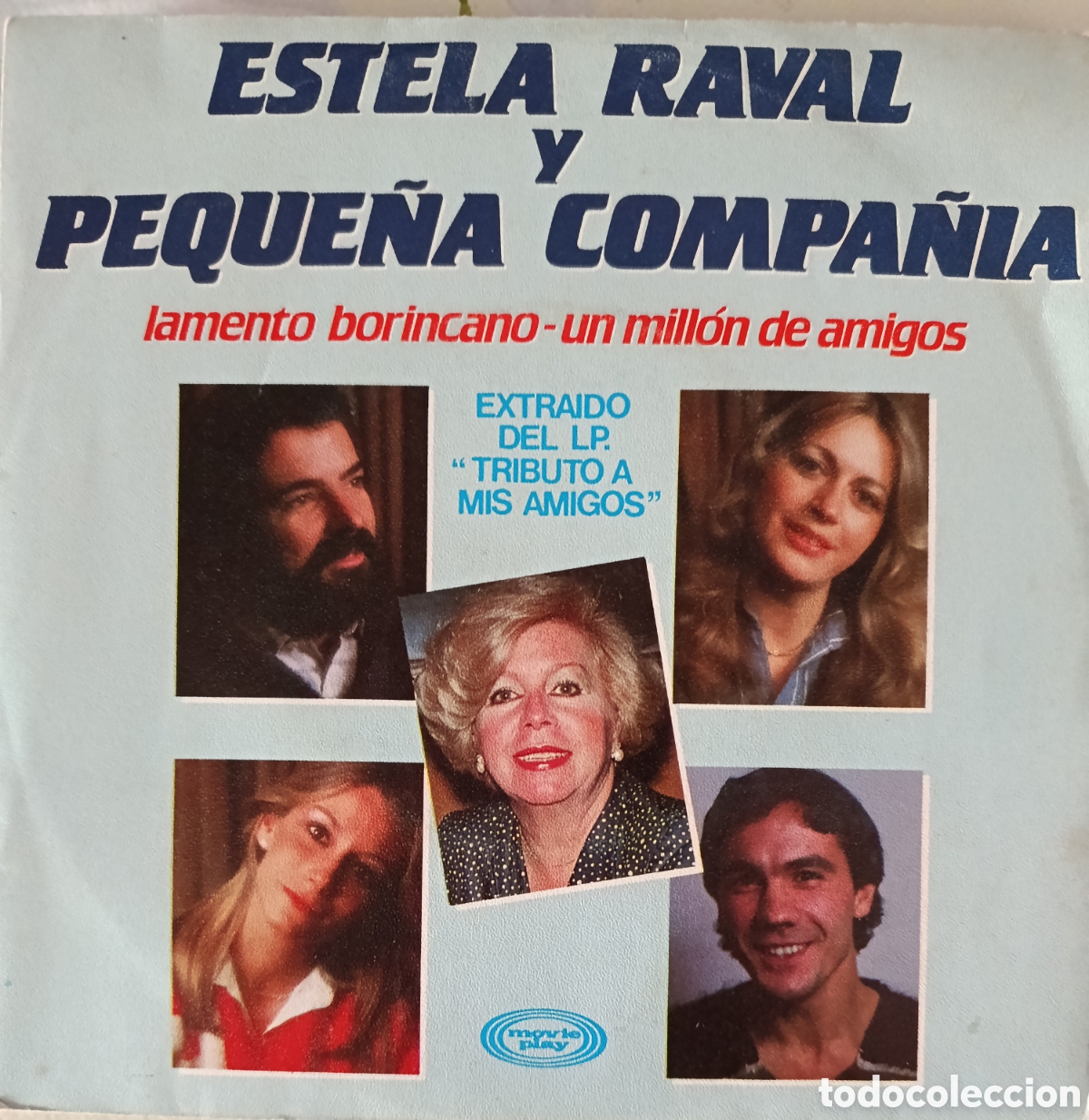Discos de vinilo: Estela Raval, Peque&ntilde;a Compa&ntilde;&iacute;a single sello Movieplay editado en Espa&ntilde;a a&ntilde;o 1982.