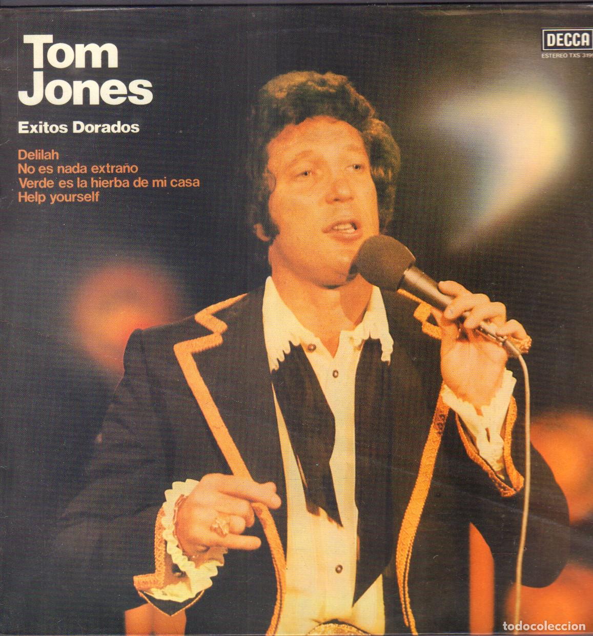 Discos de vinilo: TOM JONES - EXITOS DORADOS / DELILAH, NO ES NADA EXTRA&Ntilde;O, HELP YOURSELF.../ LP DECCA 1965 RF-26853