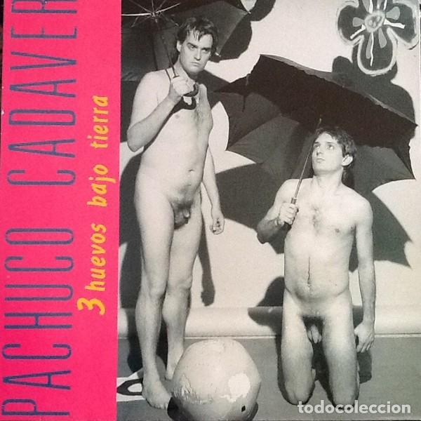 Vinyl records: Pachuco Cadaver - Tres Huevos Bajo Tierra - LP - Pachuco Cadaver
