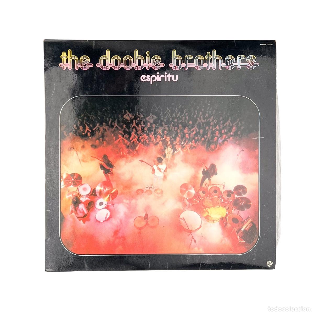 Dischi in vinile: LP. The Doobie Brothers. Espiritu (VG+/VG+)