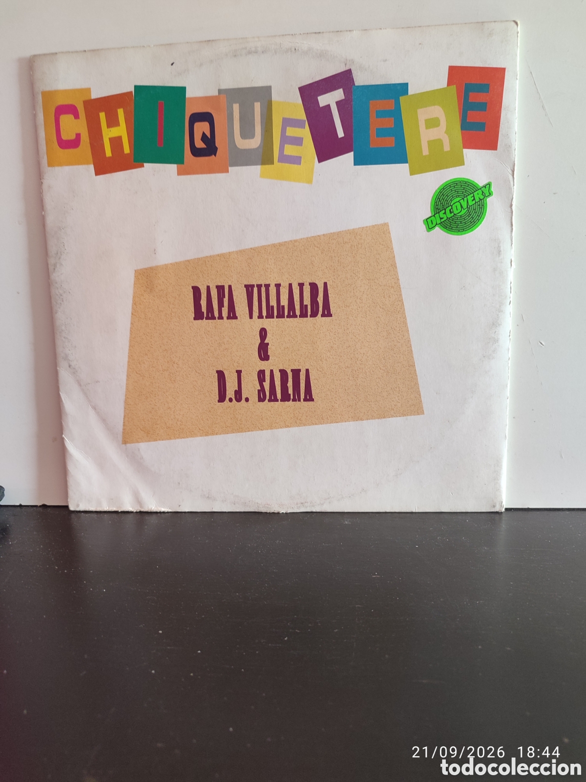 Discos de vinilo: Rafa Villalba & DJ Sarna &ndash; Chiquetere - Foto 1