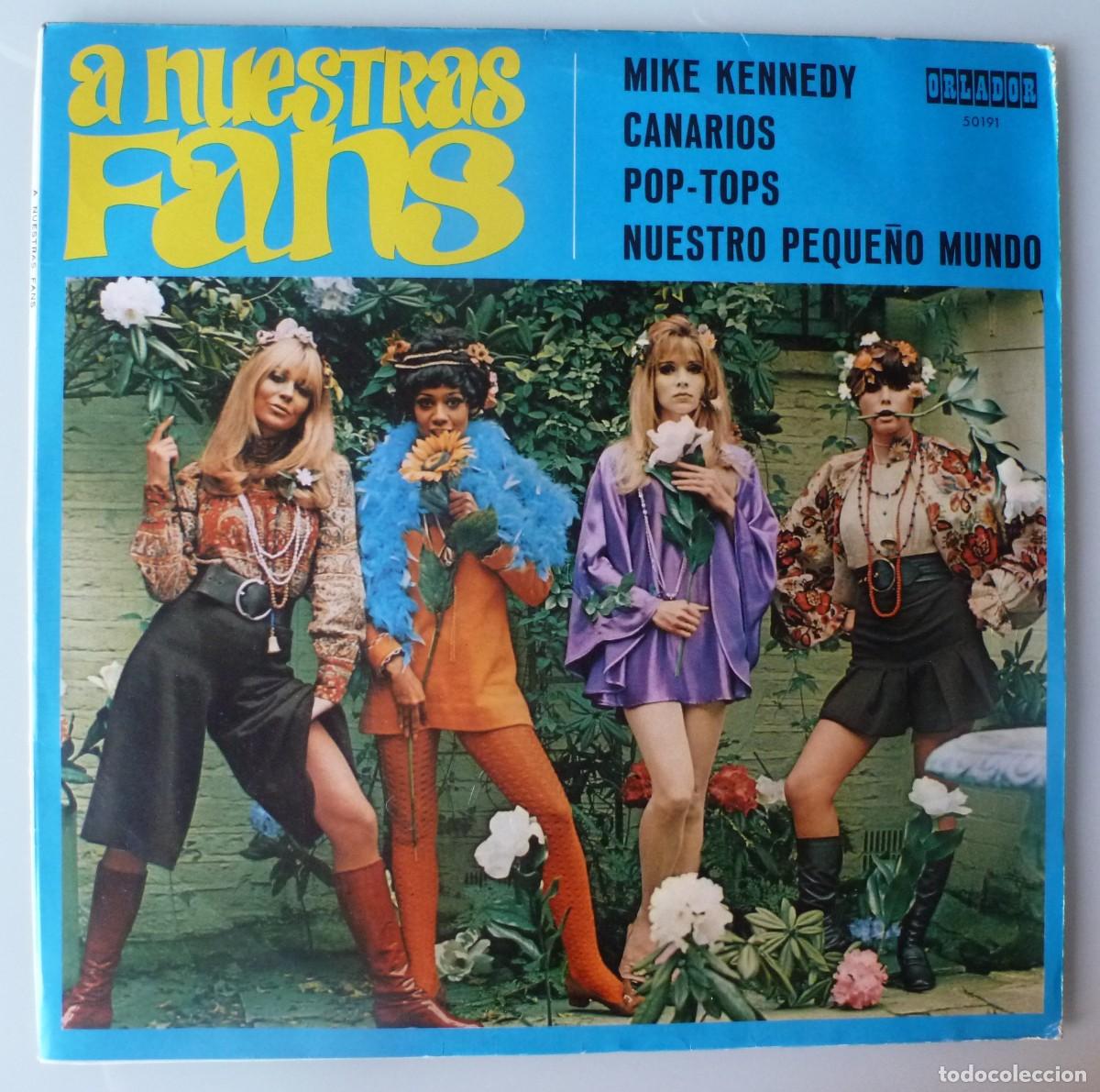 Discos de vinilo: A NUESTROS FANS (LP CIRCULO DE LECTORES 1969) MIKE KENNEDY &middot; CANARIOS &middot; POP-TOPS