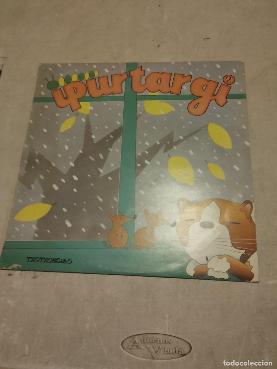 Discos de vinilo: TXOTXONGILLO LP IPURTARGI 2