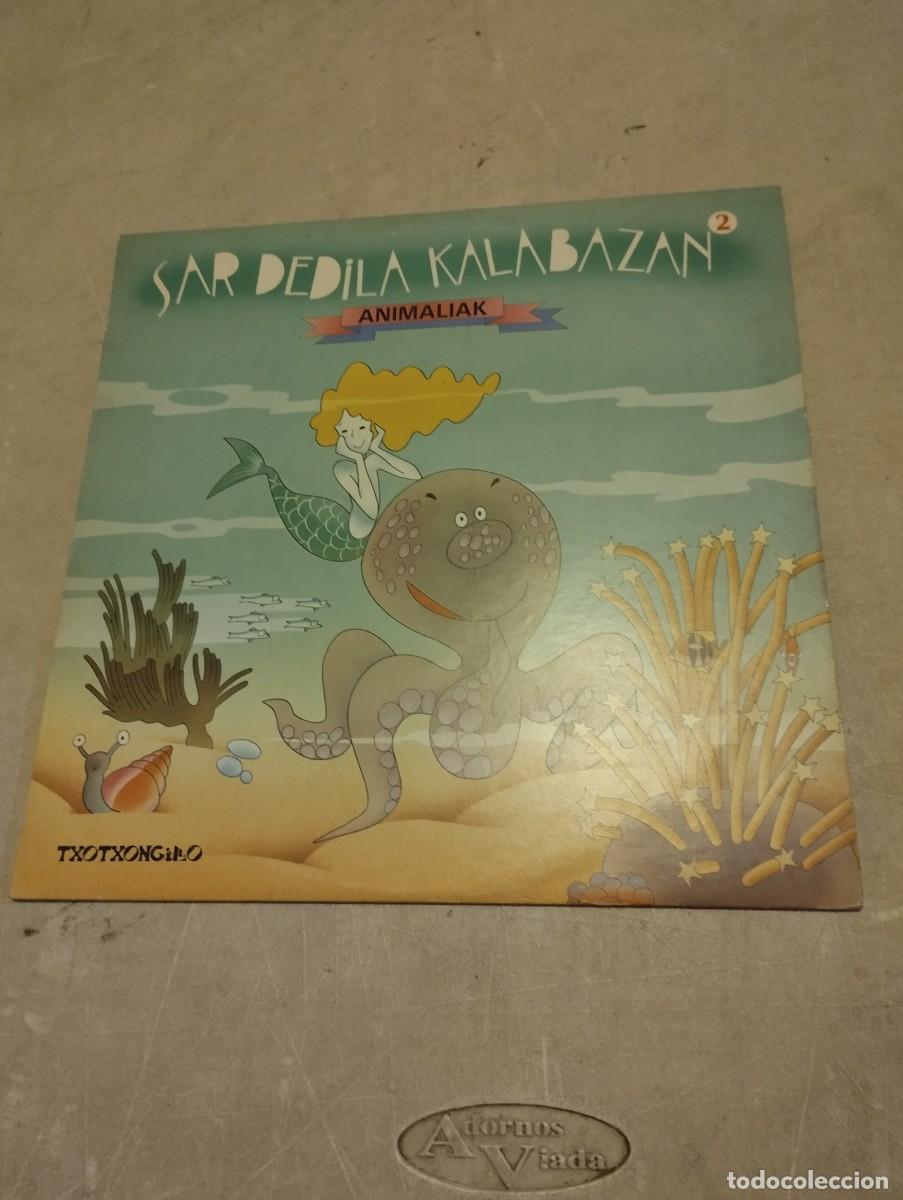 Discos de vinilo: TXOTXONGILLO LP SAR DEDILA KALABAZAN 2 INSERT LETRAS