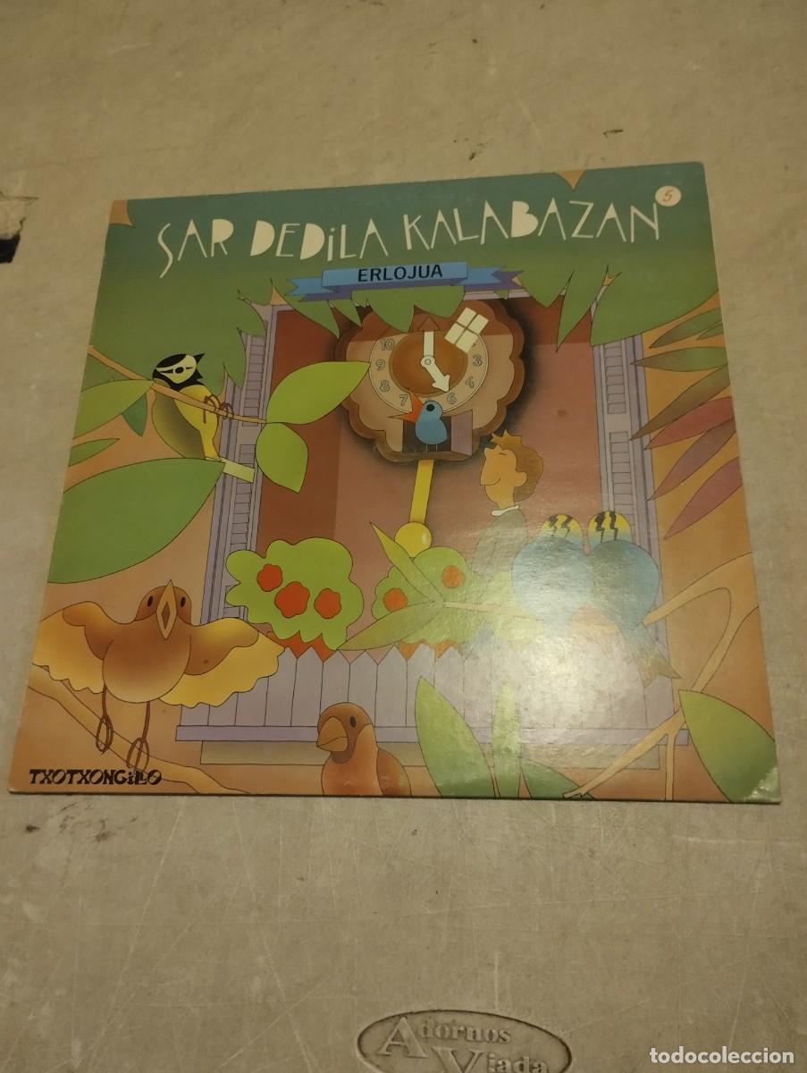 Discos de vinilo: TXOTXONGILLO LP SAR DEDILA KALABAZAN 5 INSERT LETRAS