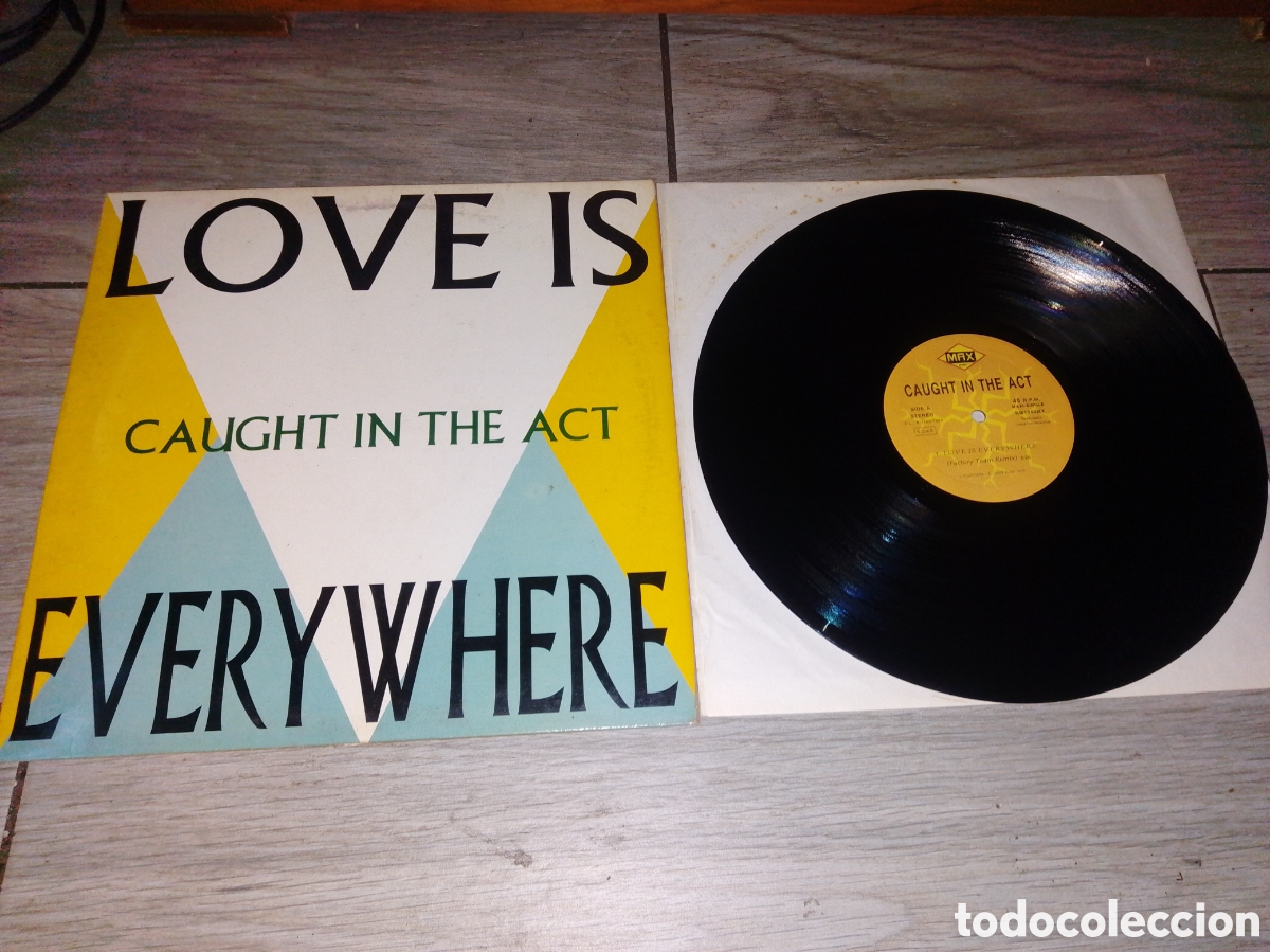 Discos de vinilo: CAUGHT IN THE ACT - LOVE IS EVERYTHING - MAXI - SPAIN - MAX MUSIC - LV -