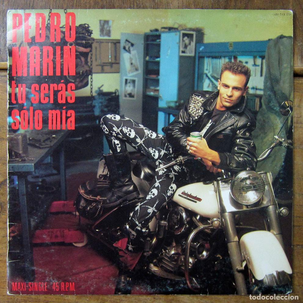 Discos de vinilo: PEDRO MAR&Iacute;N - TU SER&Aacute;S S&Oacute;LO M&Iacute;A / DIME D&Oacute;NDE - 1985 -