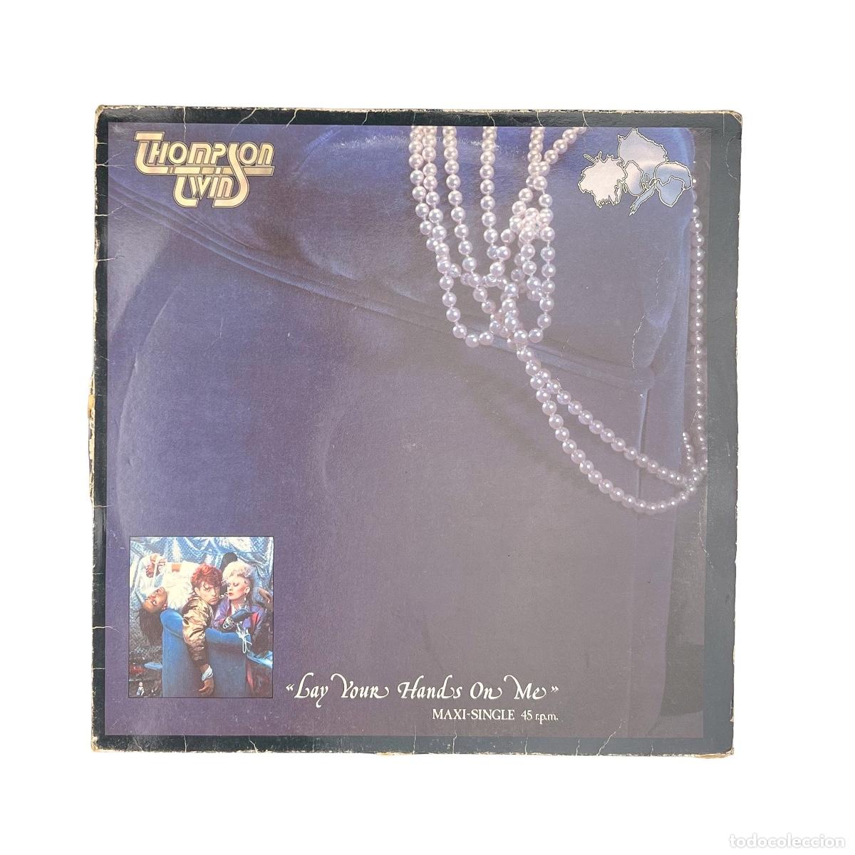 Vinyl records: MAXI LP. Thompson Twins. Lay Your Hands On Me (G+/G+)