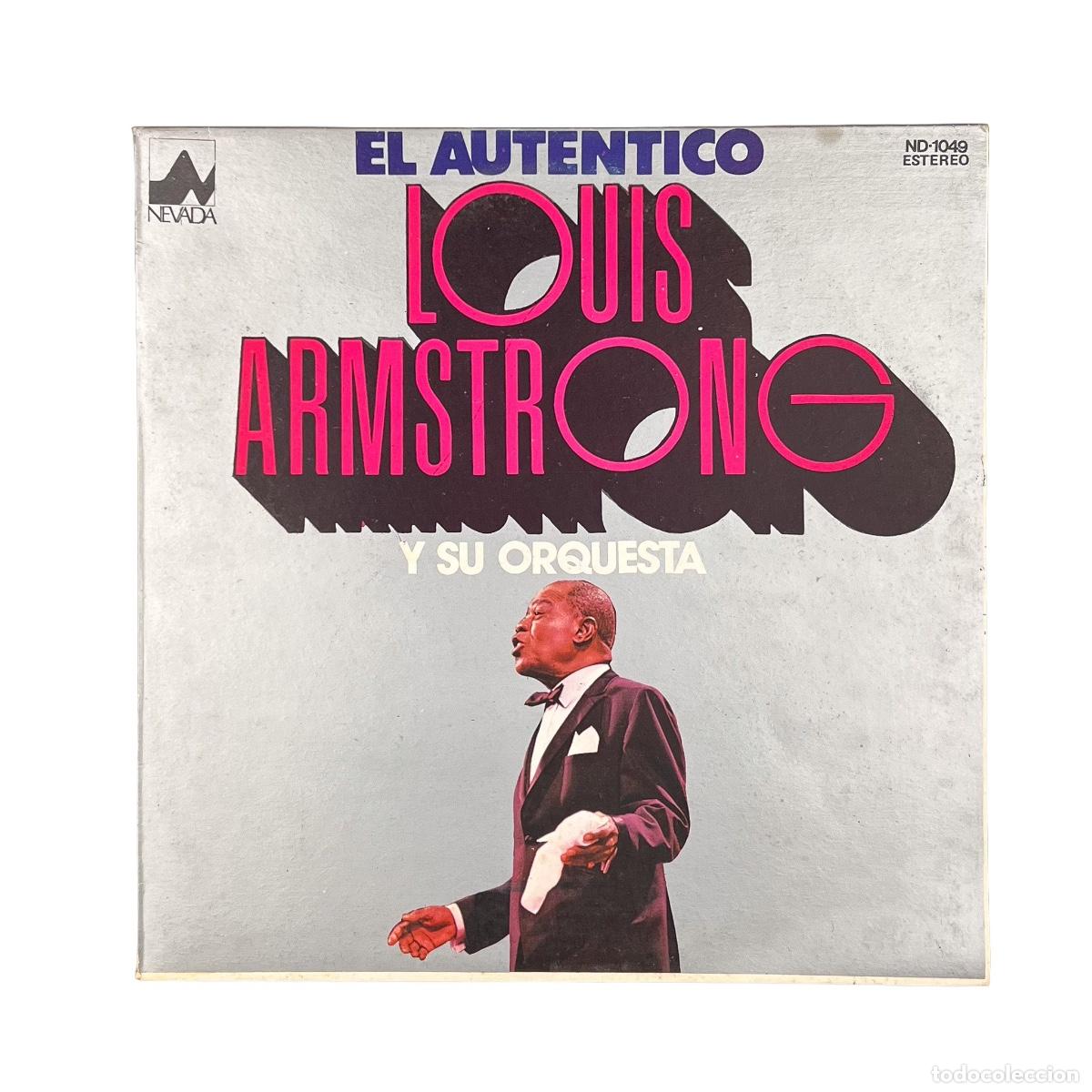 Discos de vinilo: LP. Louis Armstrong And His Orchestra. El Autentico Louis Armstrong Y Su Orquesta (VG+/VG+)