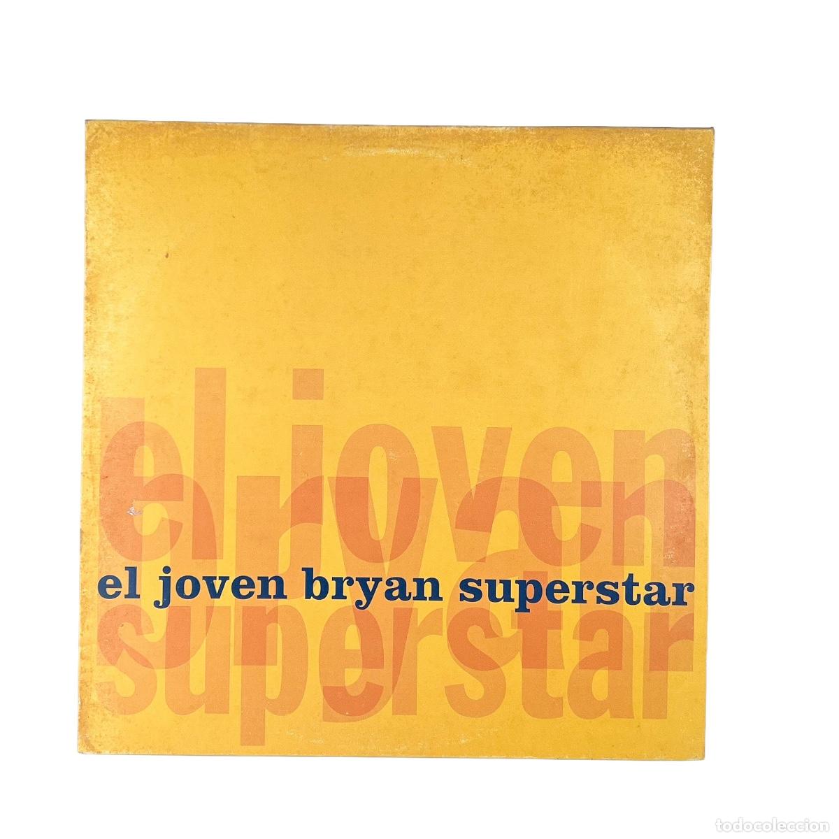 Discos de vinilo: LP. El Joven Bryan Superstar. El Joven Bryan Superstar (VG+/G+)