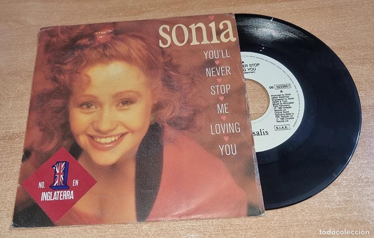 Discos de vinilo: SONIA You'll never stop me loving you 7&rdquo; SINGLE VINILO DEL A&Ntilde;O 1989 ITALIA CONTIENE 2 TEMAS