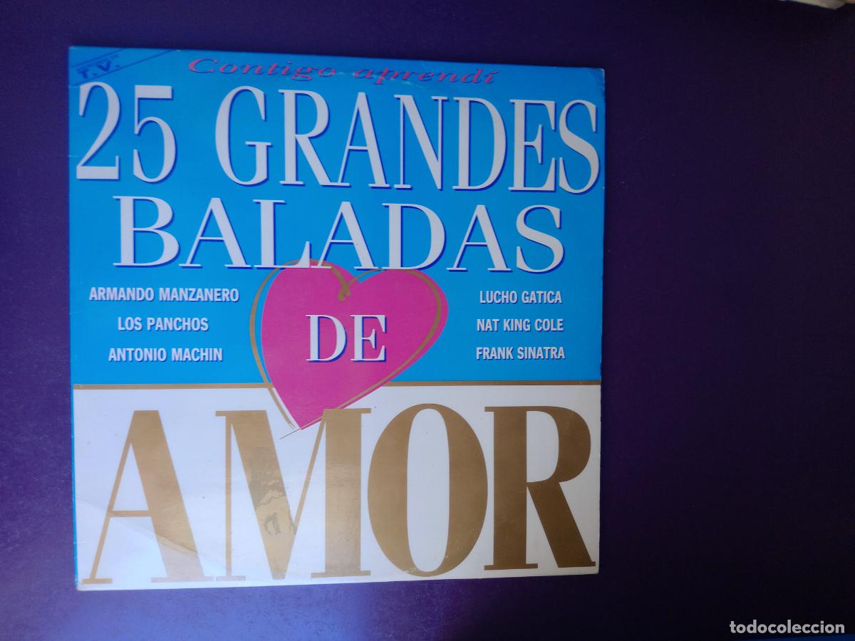 Discos de vinilo: 25 Grandes Baladas De Amor - DOBLE LP EPIC 1993 - SINATRA, PANCHOS, MOCEDADES, GUILLOT, MACHIN, ETC
