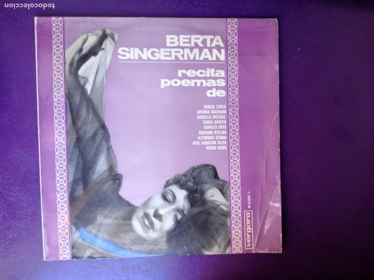 Discos de vinilo: Berta Singerman RECITA LORCA, MACHADO, KIPLING, RUBEN DARIO, STORNI, ETC - LP VERGARA 1963 -