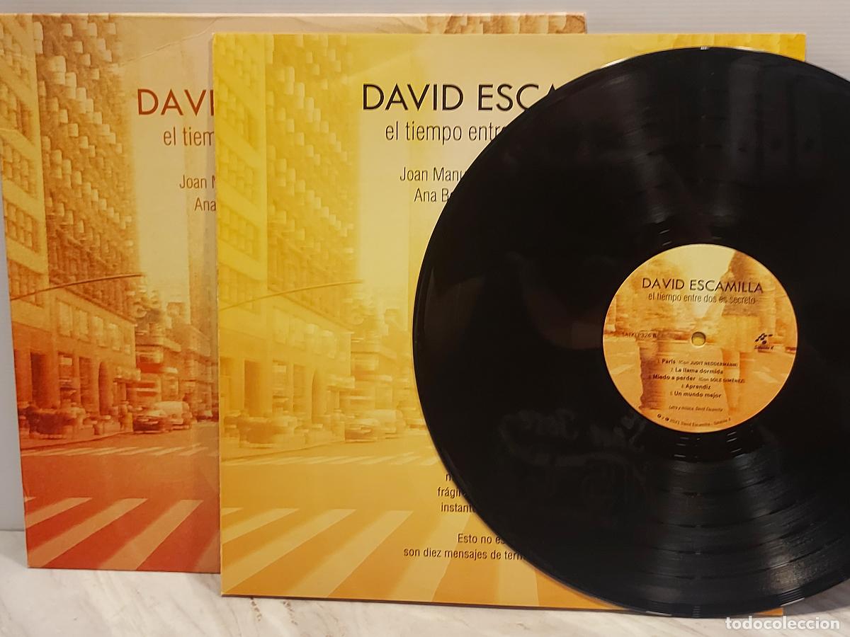 Discos de vinilo: DAVID ESCAMILLA | EL TIEMPO ENTRE DOS ES SECRETO | SAT&Eacute;LITE K 2021 | MBC. ***