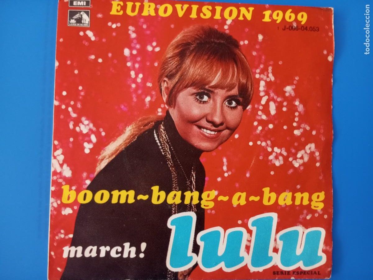 Discos de vinilo: LULU, EUROVISI&Oacute;N 69, BOOM BANG A BANG , MARCH, SINGLE DE VINILO