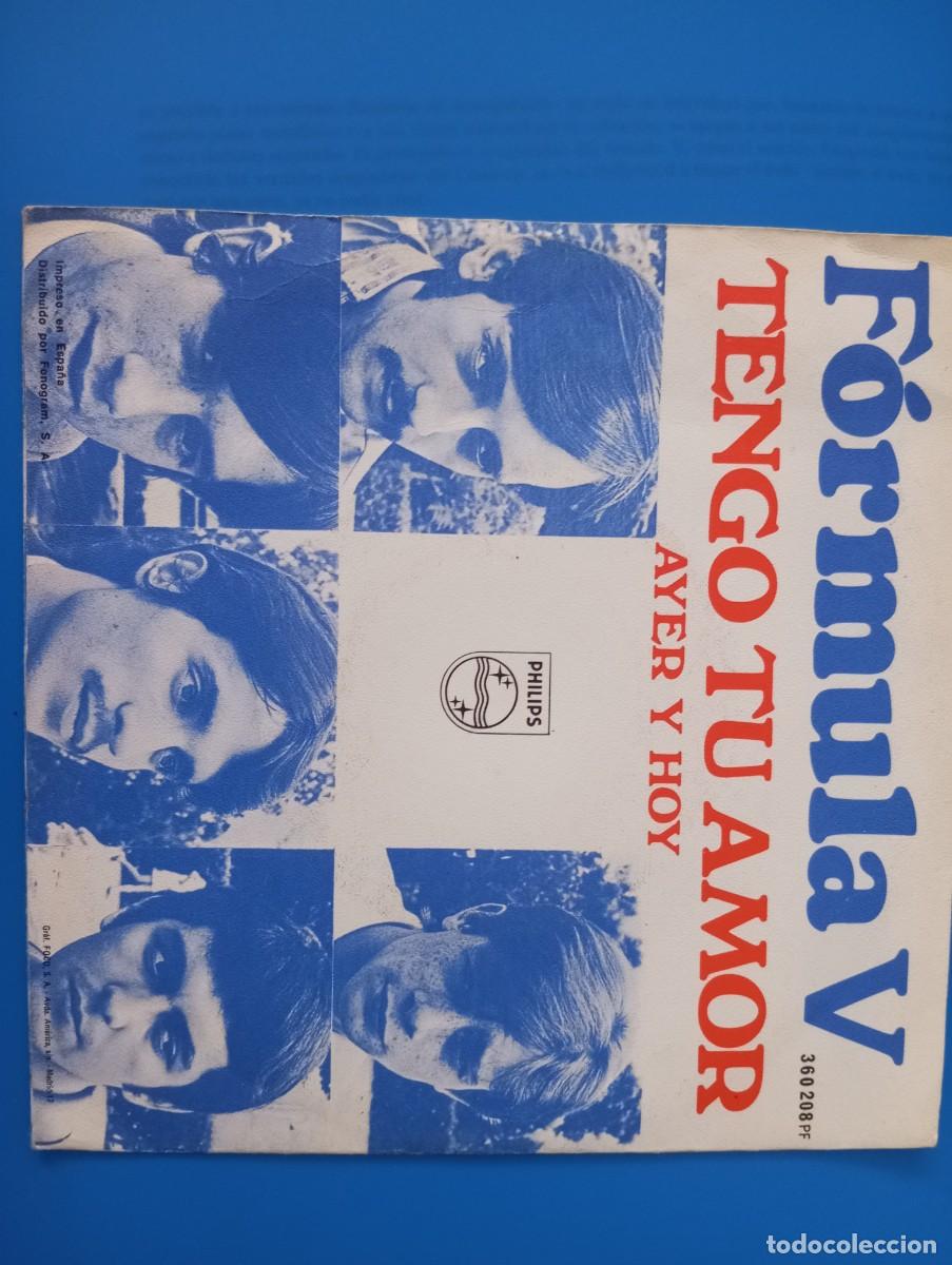 Discos de vinilo: FORMULA V, TENGO TU AMOR, SINGLE DE VINILO - Foto 2