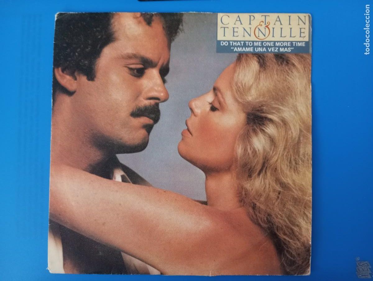 Discos de vinilo: CAPTAIN TENNILLE, AMAME UNA VEZ MAS, DO THAT TO ME ONE MORE TIME