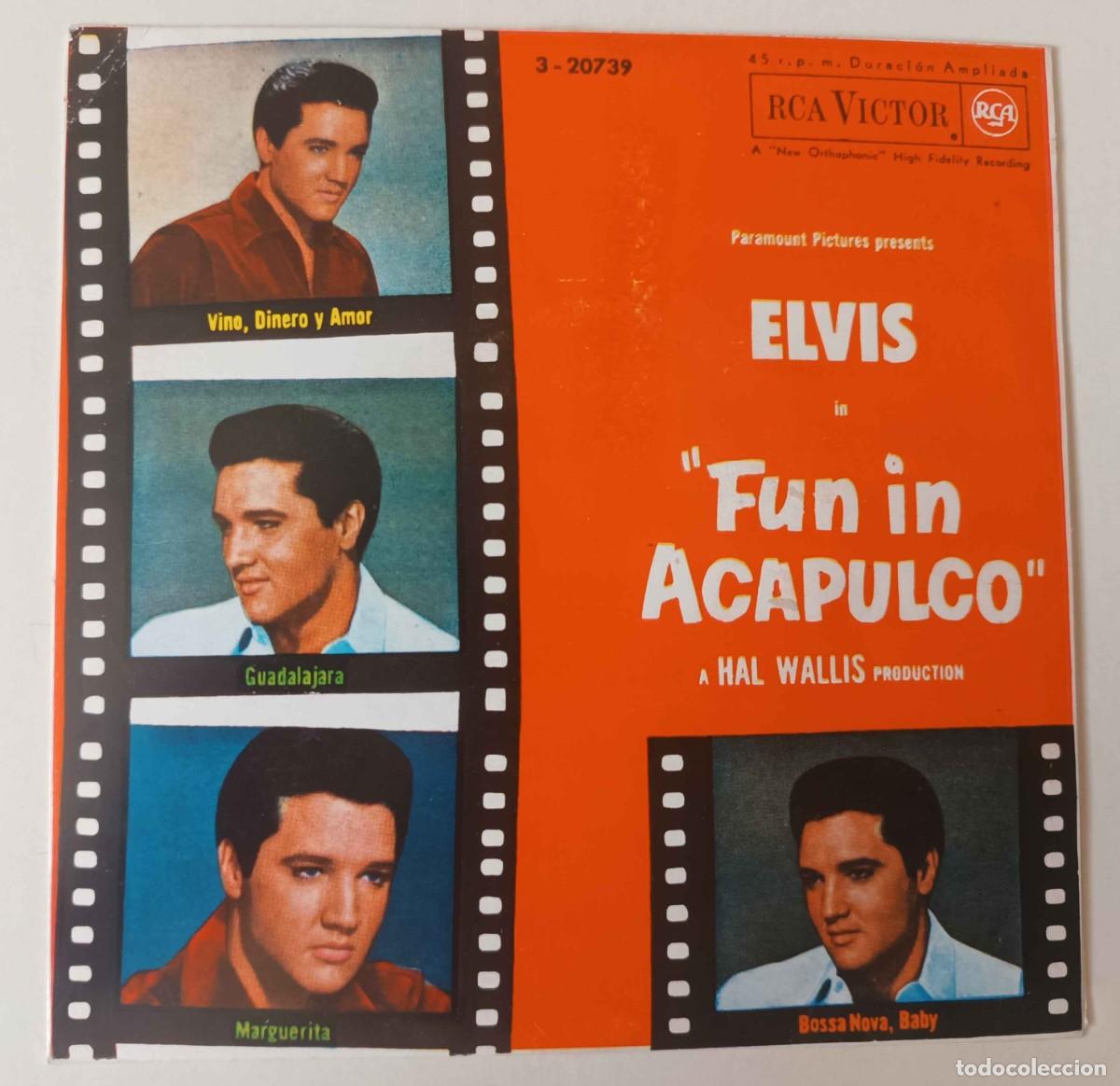 Discos de vinilo: ELVIS PRESLEY 'Fun In Acapulco' Single 7&rdquo; vinilo 1964 edici&oacute;n SPAIN RCA Victor &ndash; 3-20739