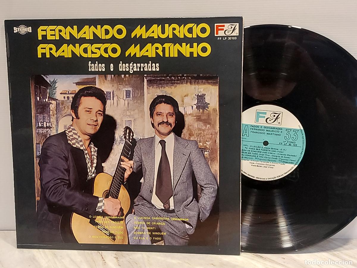 Discos de vinilo: FERNANDO MAUR&Iacute;CIO & FRANCISCO MARTINHO&ndash;FADOS E DESGARRADAS | LP | FF LP 30103 | PORTUGAL | MBC. ***