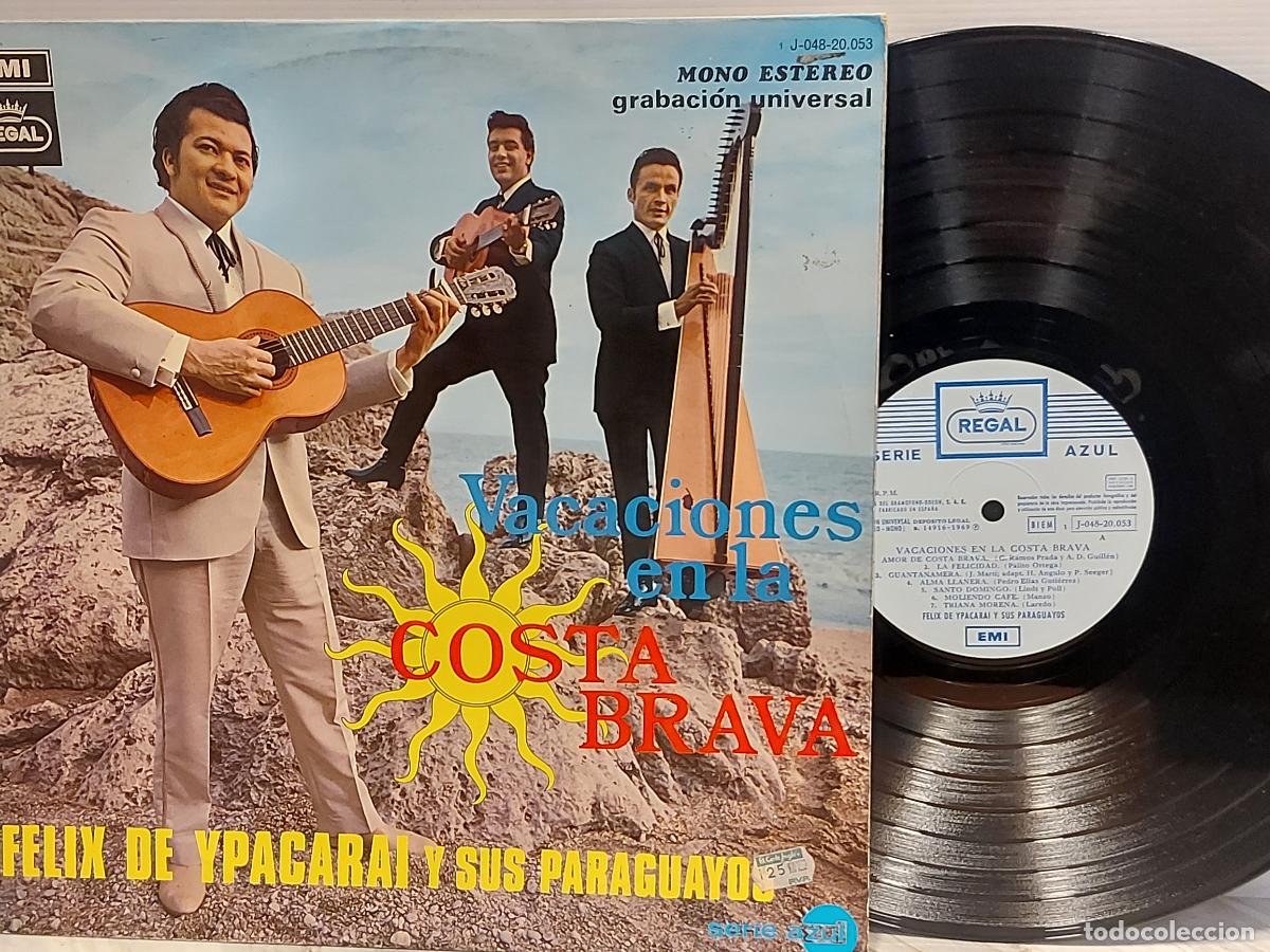 Discos de vinilo: F&Eacute;LIX DE YPACARA&Iacute; Y SUS PARAGUAYOS | VACACIONES COSTA BRAVA | LP REGAL EMI 1969 | MBC. ***