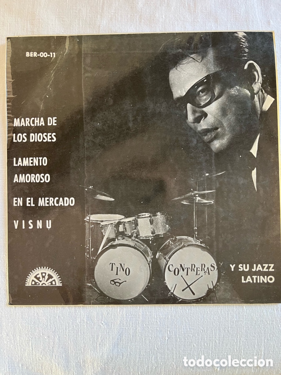 Discos de vinilo: TINO CONTRERAS y su Conjunto. Tino Contreras y su jazz latino. (vinilo ep 1965)